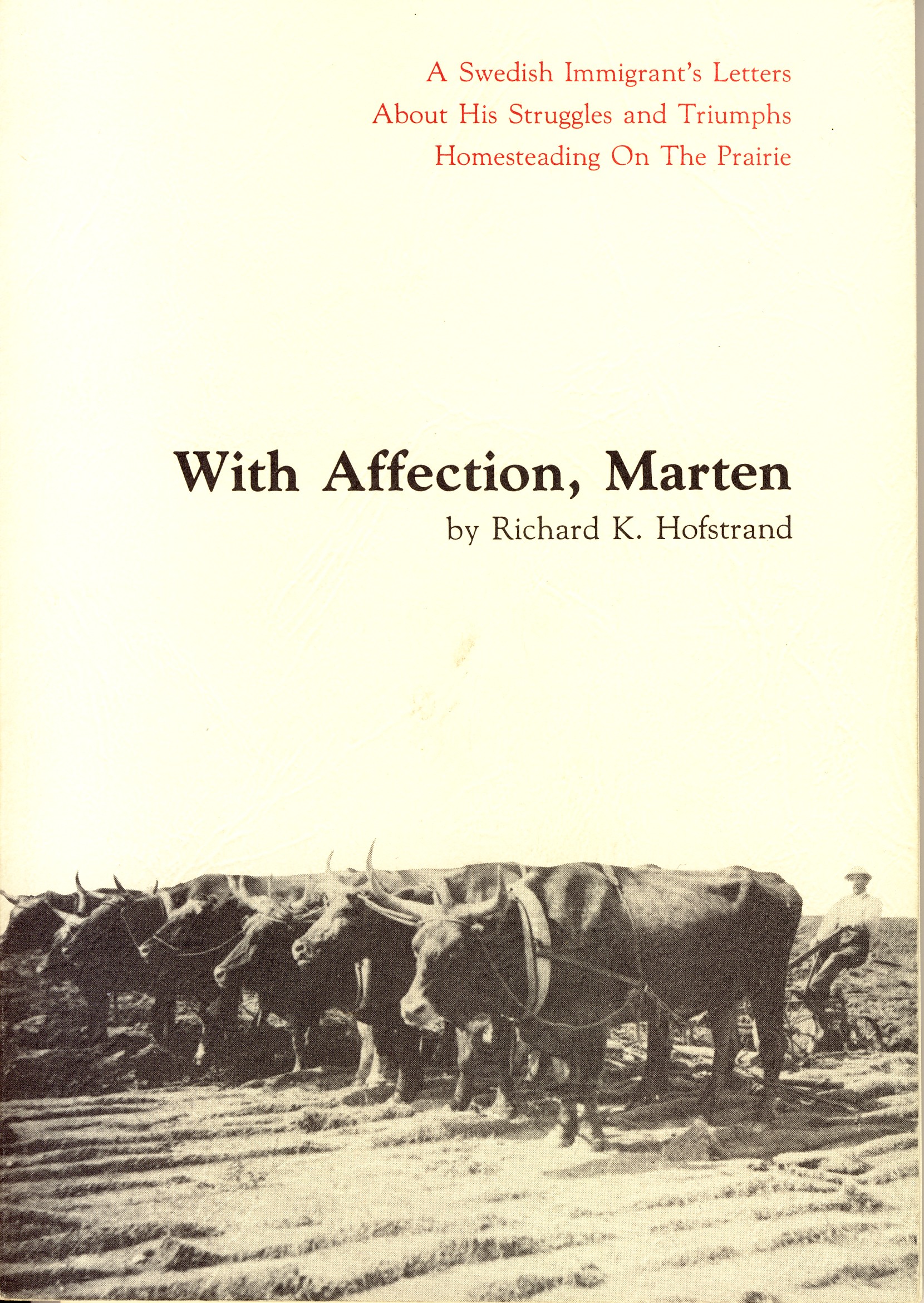 With Affection, Marten